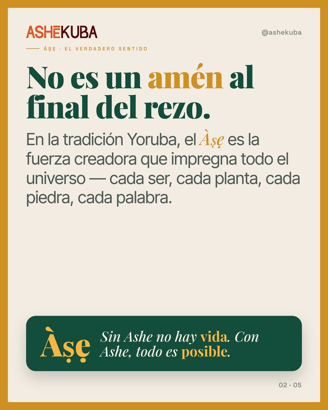 Qué significa Ashé: no es un amén al final del rezo