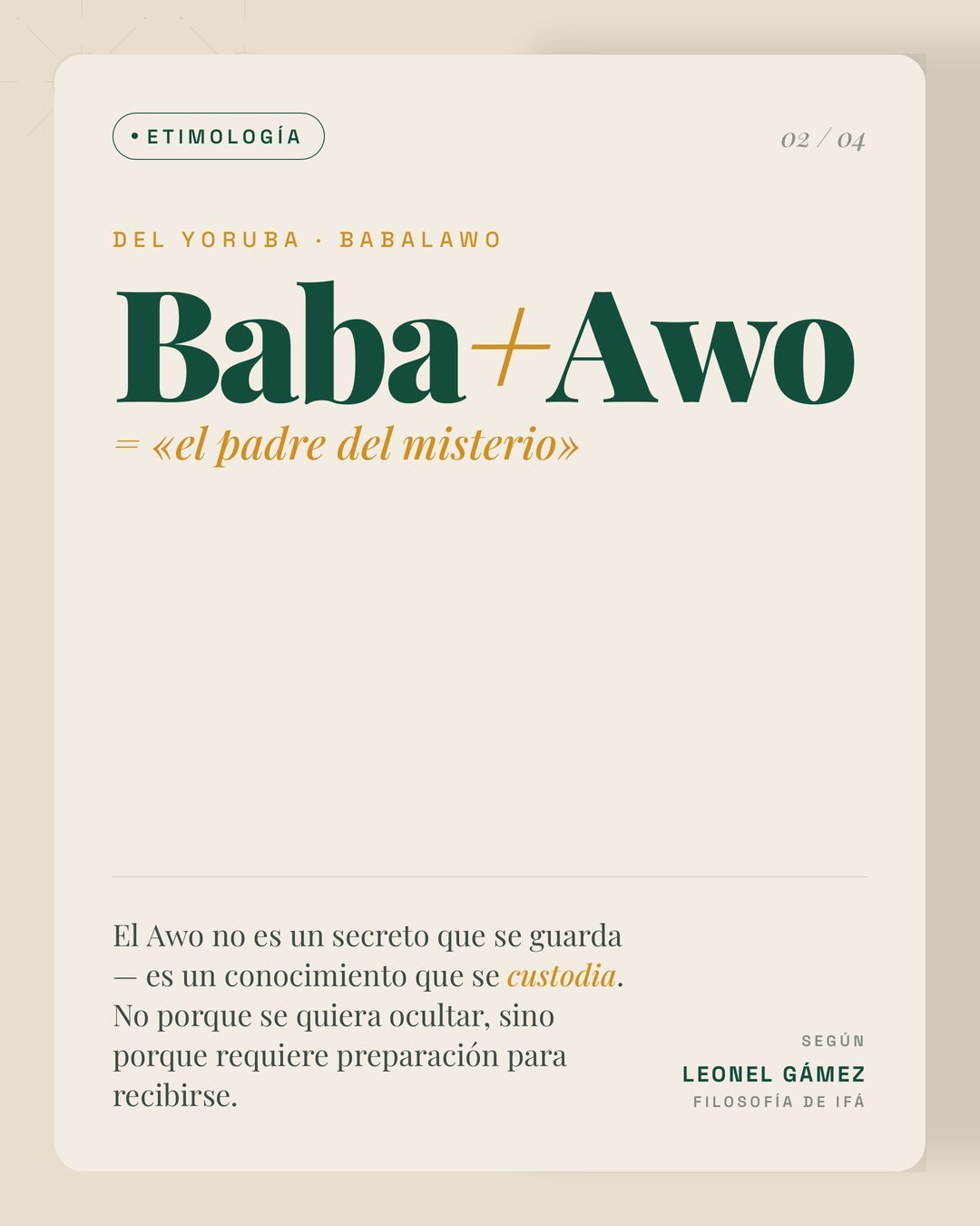 Qué es un babalawo: Baba + Awo, el padre del misterio