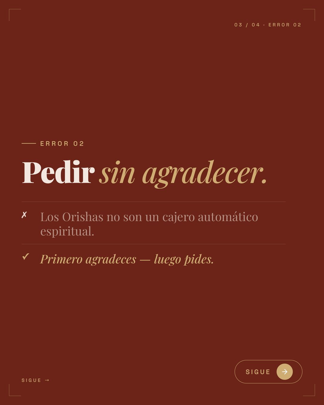 Errores que ofenden a los Orishas: pedir sin agradecer