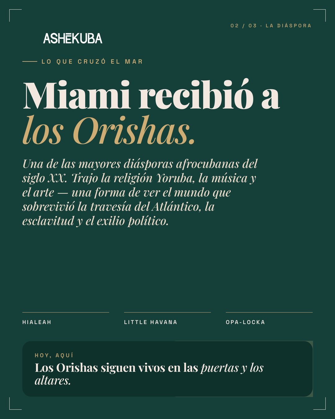 Orishas en Miami: la diáspora afrocubana