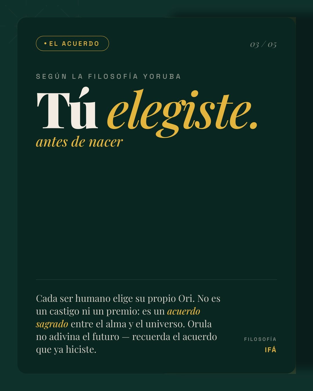 Según la filosofía yoruba, tú elegiste tu Orí antes de nacer