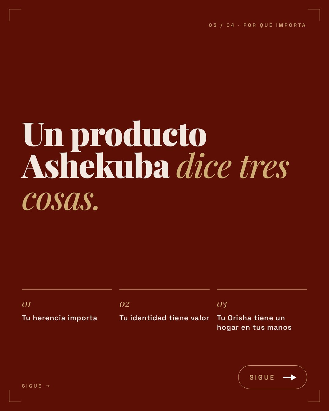 Un producto Ashekuba dice tres cosas