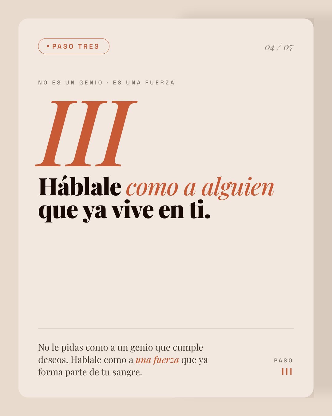 Paso 3: háblale como a alguien que ya vive en ti
